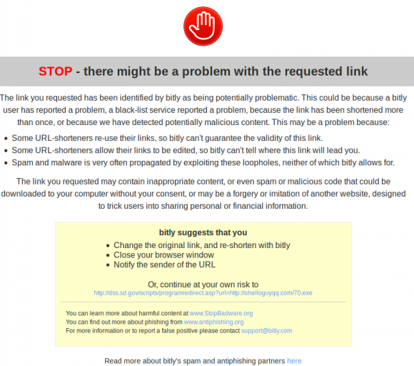 The warning that bit.ly sometimes pops up if you try to shorten known, malicious links.