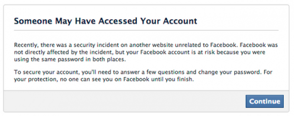 Message that Facebook has used in the past to alert users who have re-used their Facebook passwords at other breached sites.